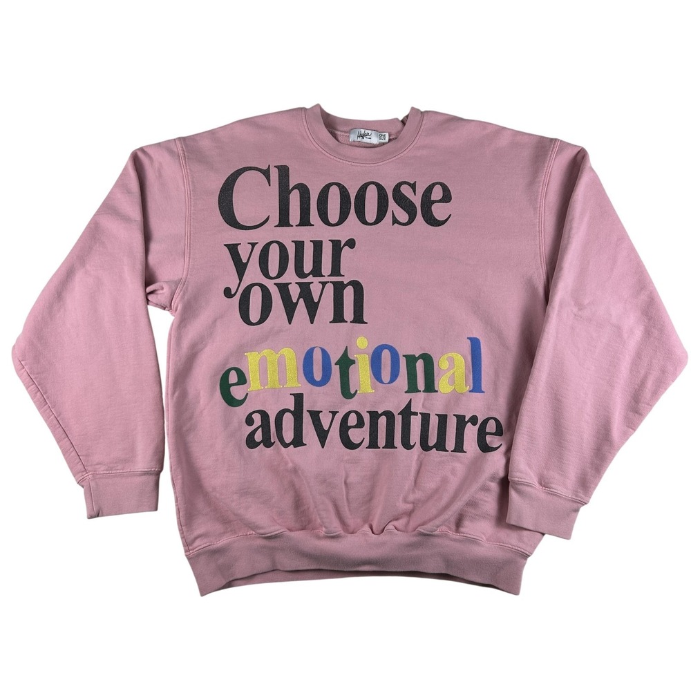 Mayfair The Label Sweatshirt Women One Size Pink Choose Your Emotional Adventure